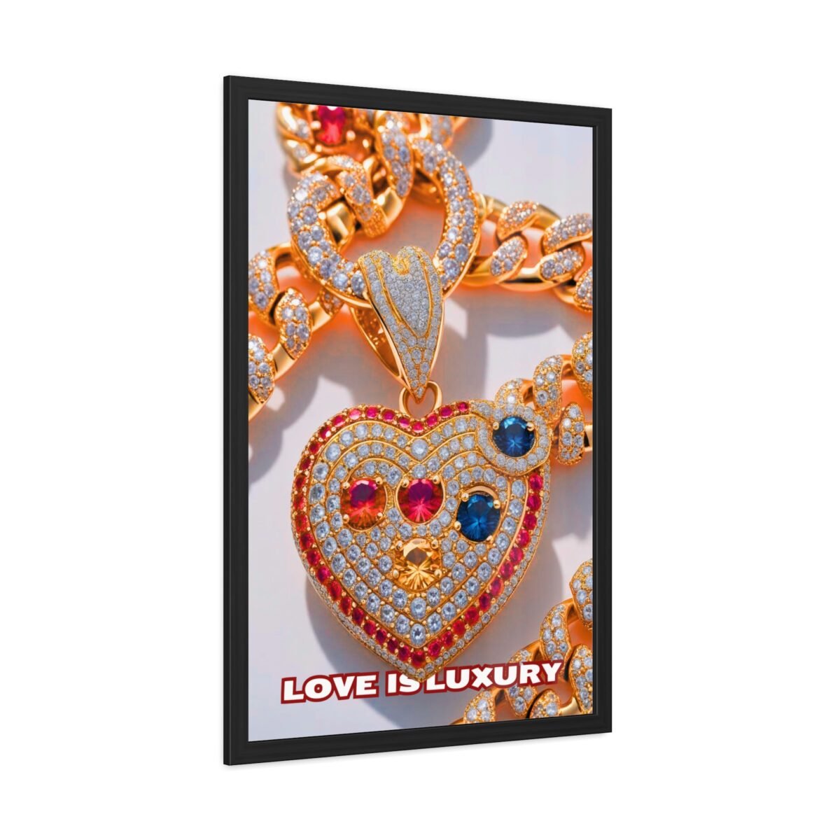 Love is Luxury Framed Poster