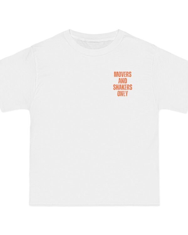 Movers and Shakers Only
