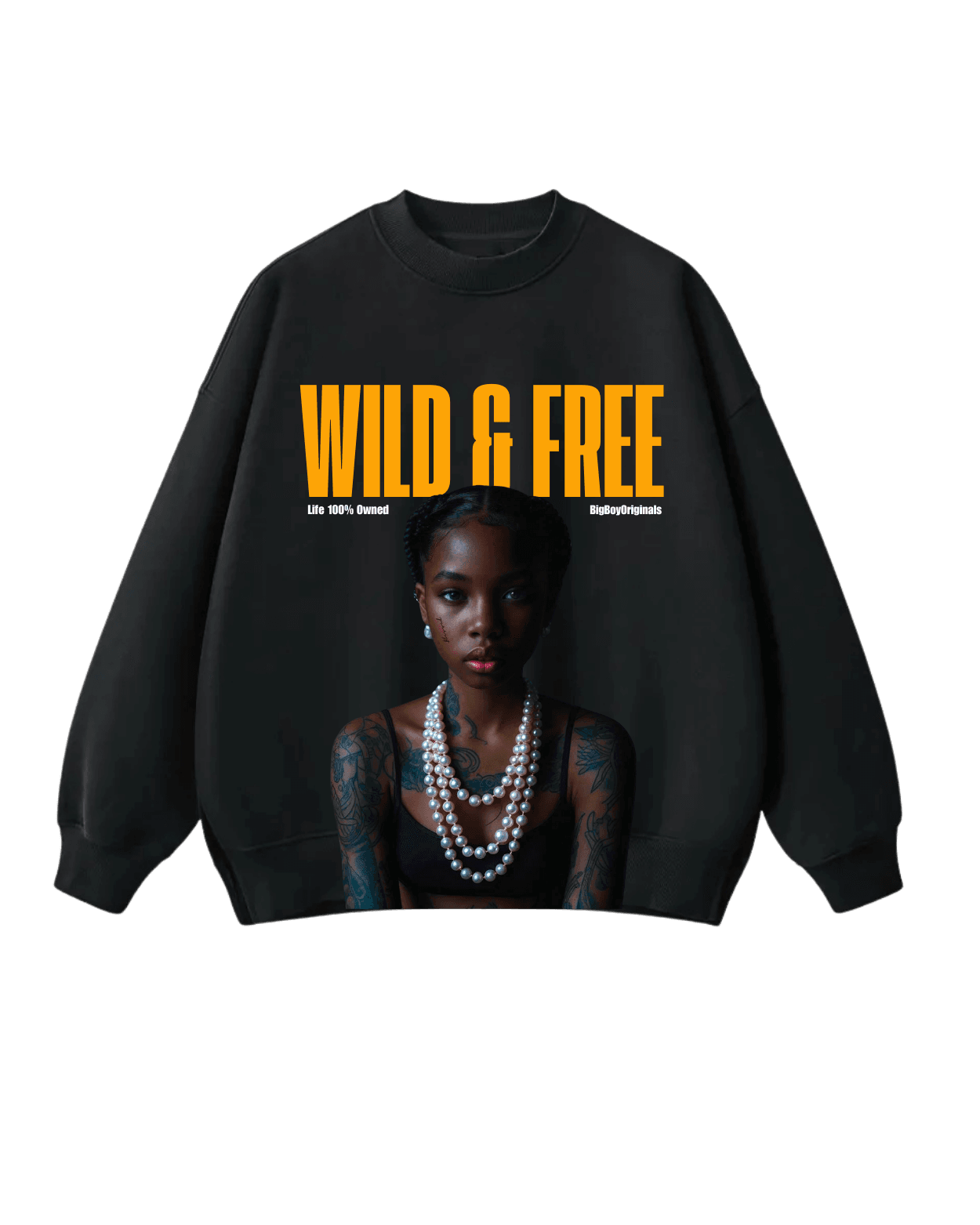 wild and free Sweatshirt - Bigboy9jacom