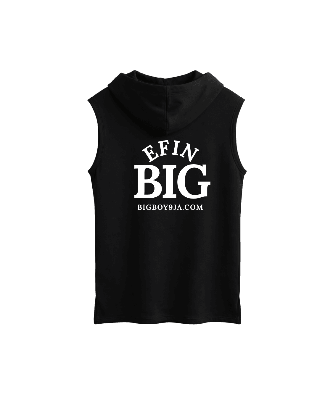 BIGBOY EFIN BIG BLACK SLEEVELESS HOODED SHIRT – PREMIUM SLEEVELESS HOODED SHIRT IN NIGERIA - bigboy9ja.com -_